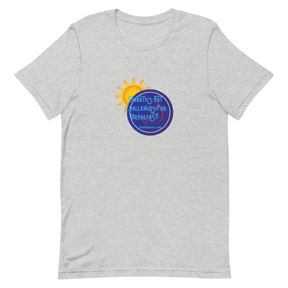 Diabetics Eat Challenges for Breakfast Adult Short-Sleeve Unisex T-Shirt - ThisDiabetic.com