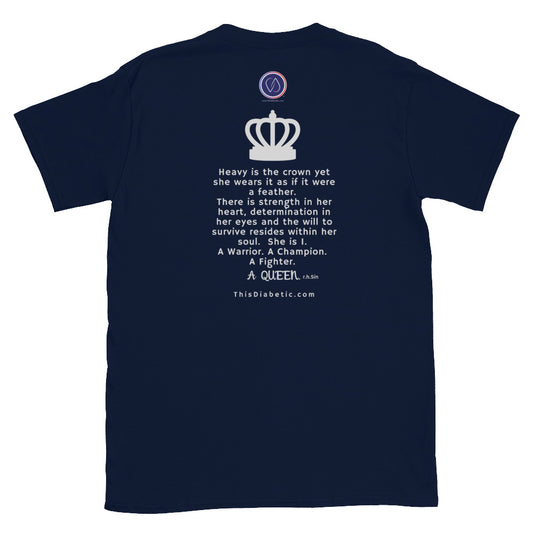 Heavy Is The Crown Yet She... Short Sleeve Adult T-Shirt - ThisDiabetic.com